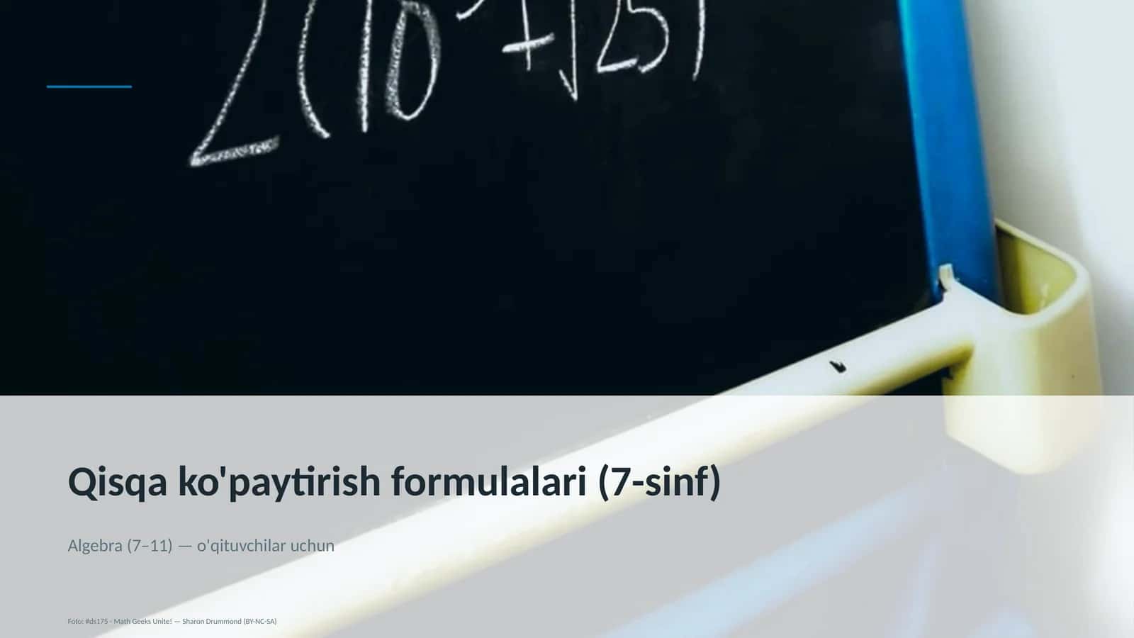 Qisqa ko'paytirish formulalari (7-sinf) 1