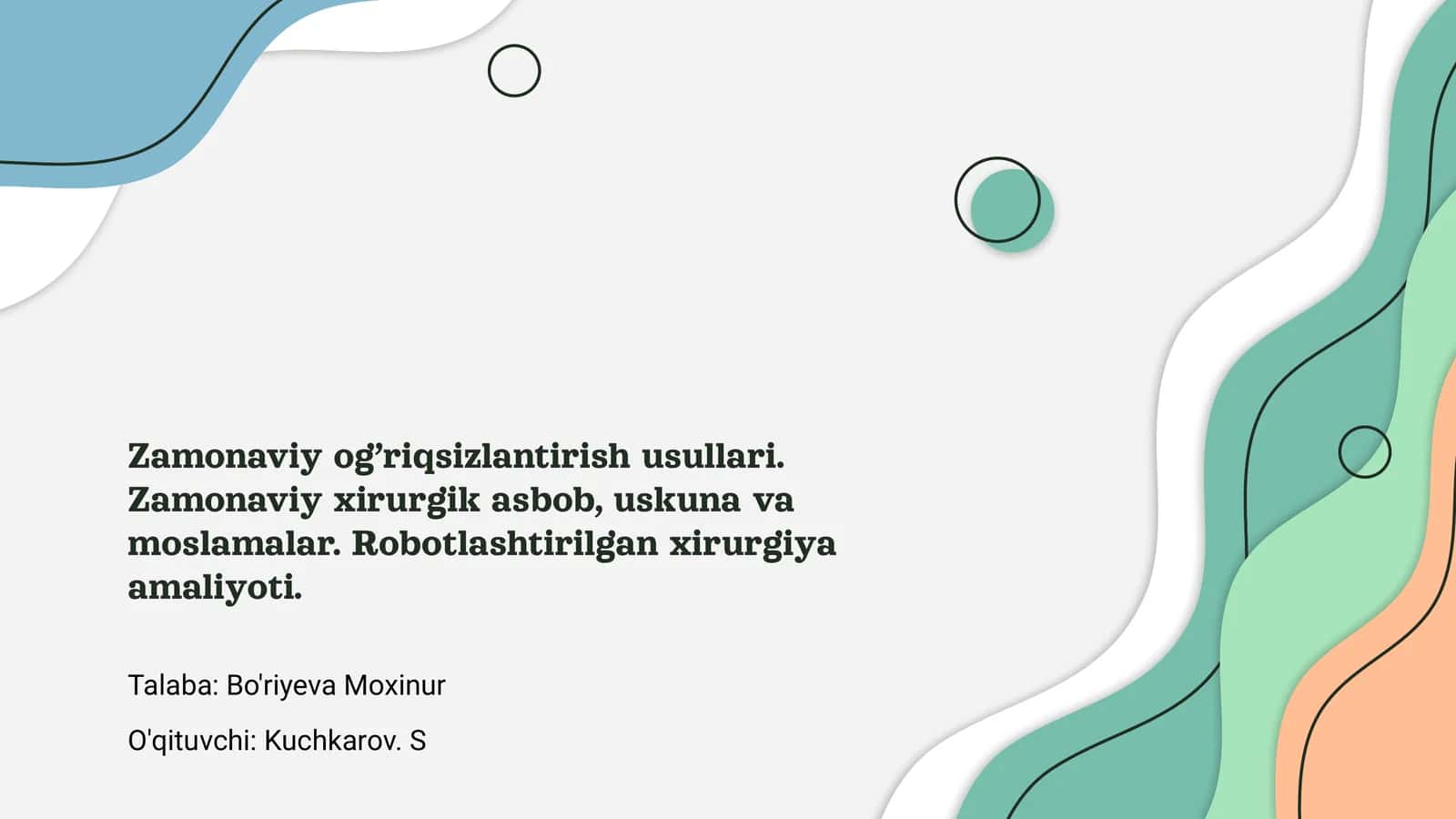 Zamonaviy og‘riqsizlantirish usullari 1