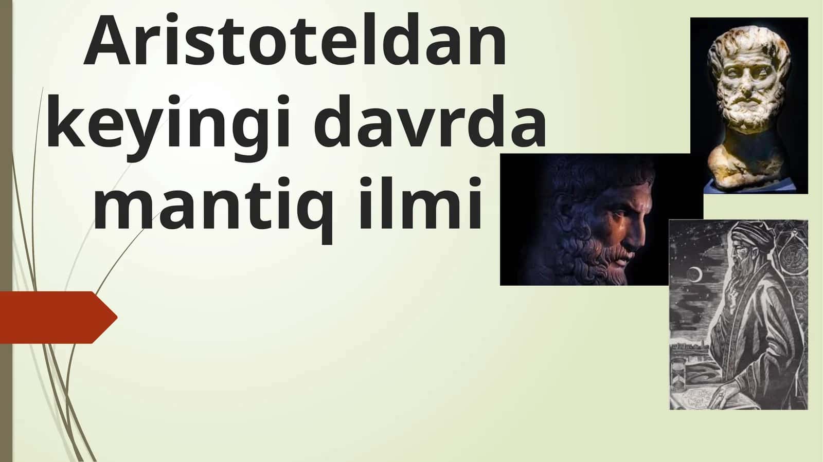Aristoteldan keyingi davrda mantiq ilmi 1
