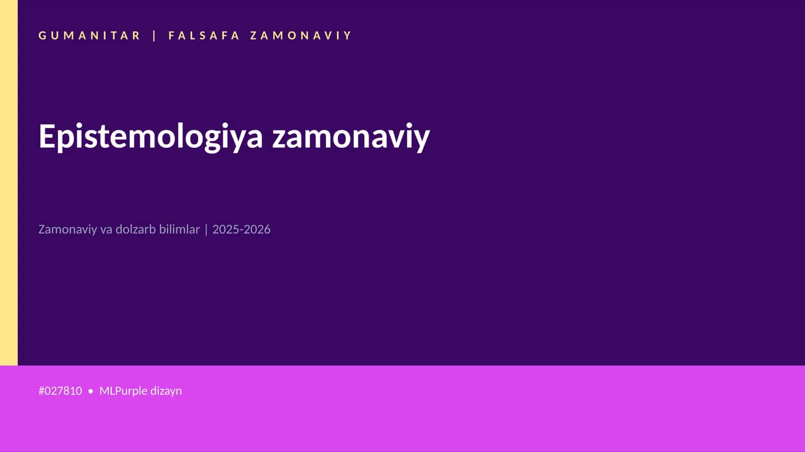 Epistemologiya zamonaviy 1