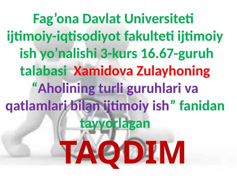 Aholining turli guruhlari va qatlamlari bilan ijtimoiy ish 1