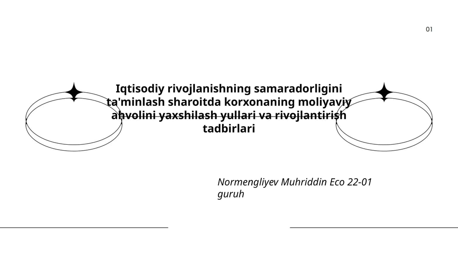 Iqtisodiy rivojlanishning samaradorligini ta'minlash sharoitda korxonaning moliyaviy ahvolini yaxshilash yullari va rivojlantirish tadbirlari 1