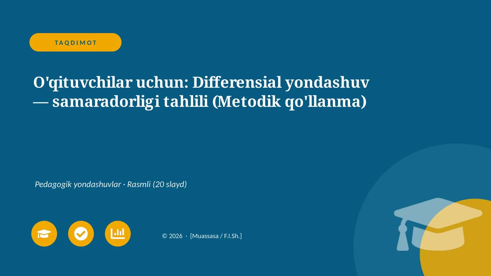 Differensial yondashuv — samaradorligi tahlili (Metodik qo'llanma) 1