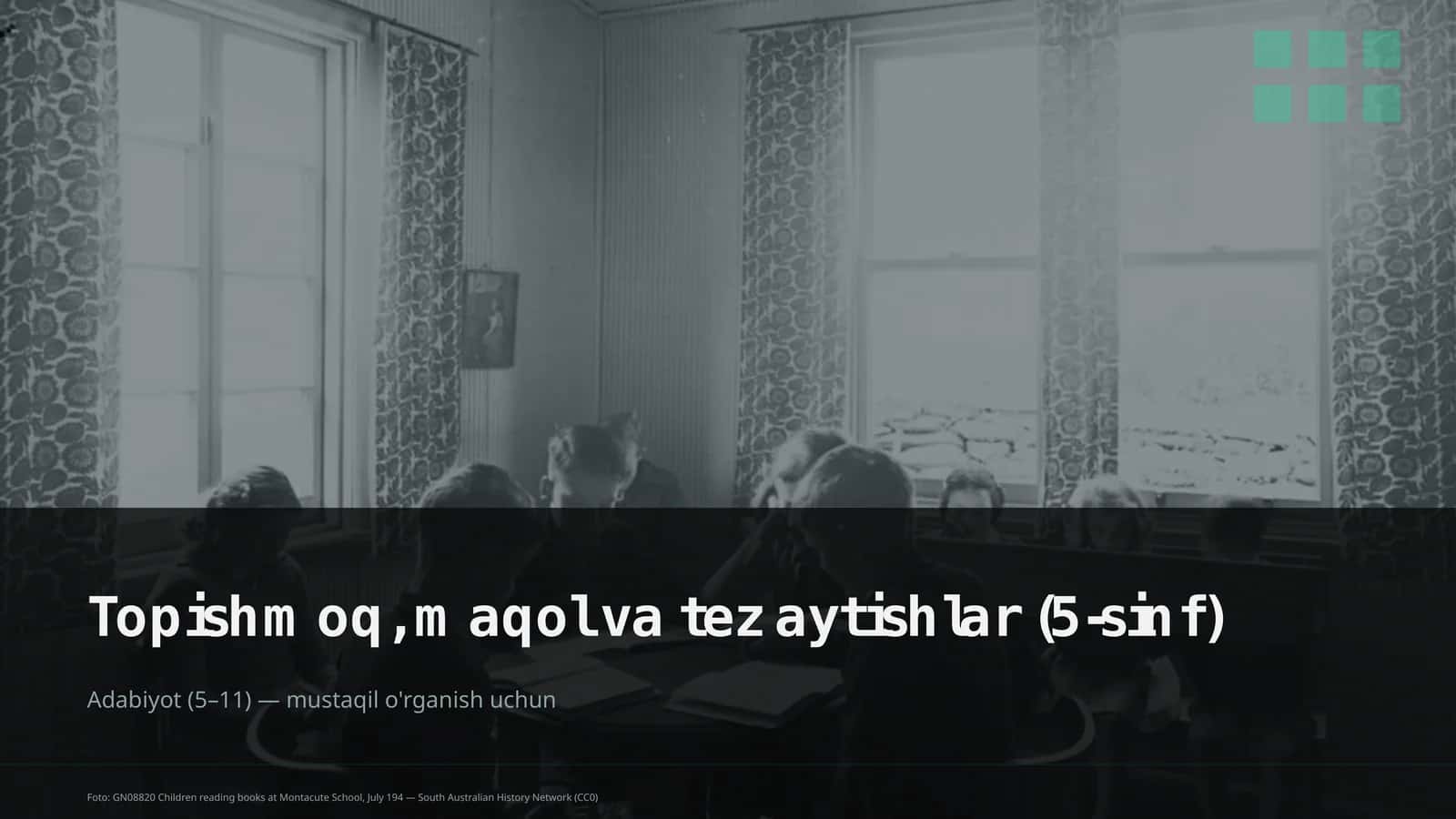 Topishmoq, maqol va tez aytishlar (5-sinf) 1