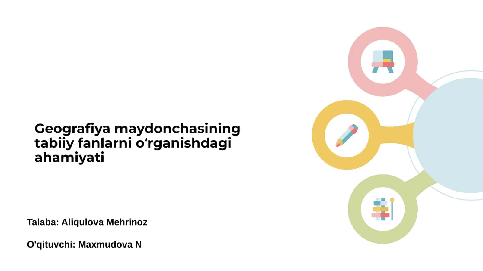 Geografiya maydonchasining tabiiy fanlarni oʻrganishdagi ahamiyati 1