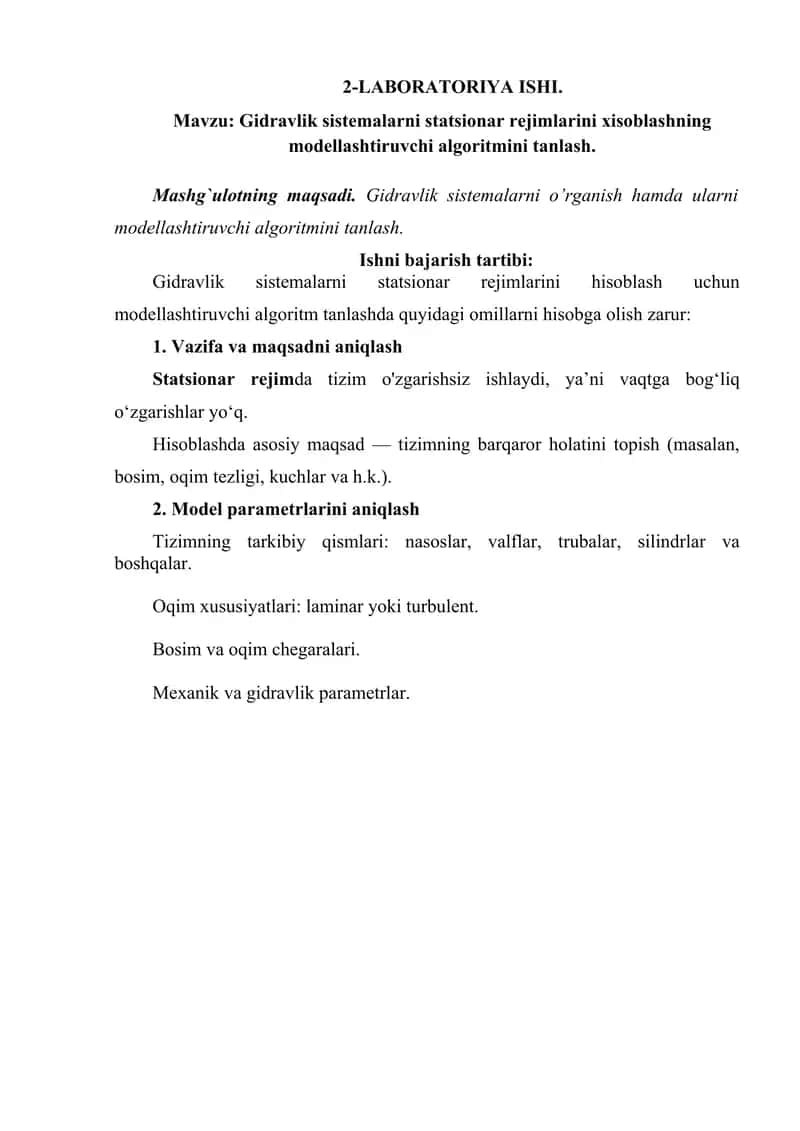 Gidravlik sistemalarni statsionar rejimlarini xisoblashning modellashtiruvchi algoritmini tanlash 1