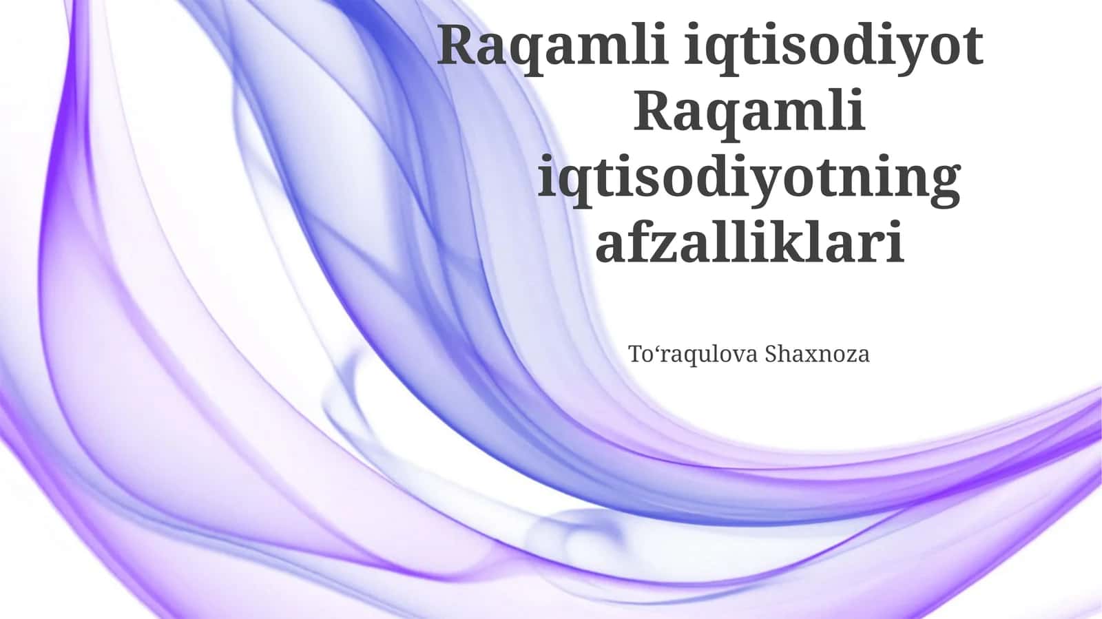 Raqamli iqtisodiyot 1