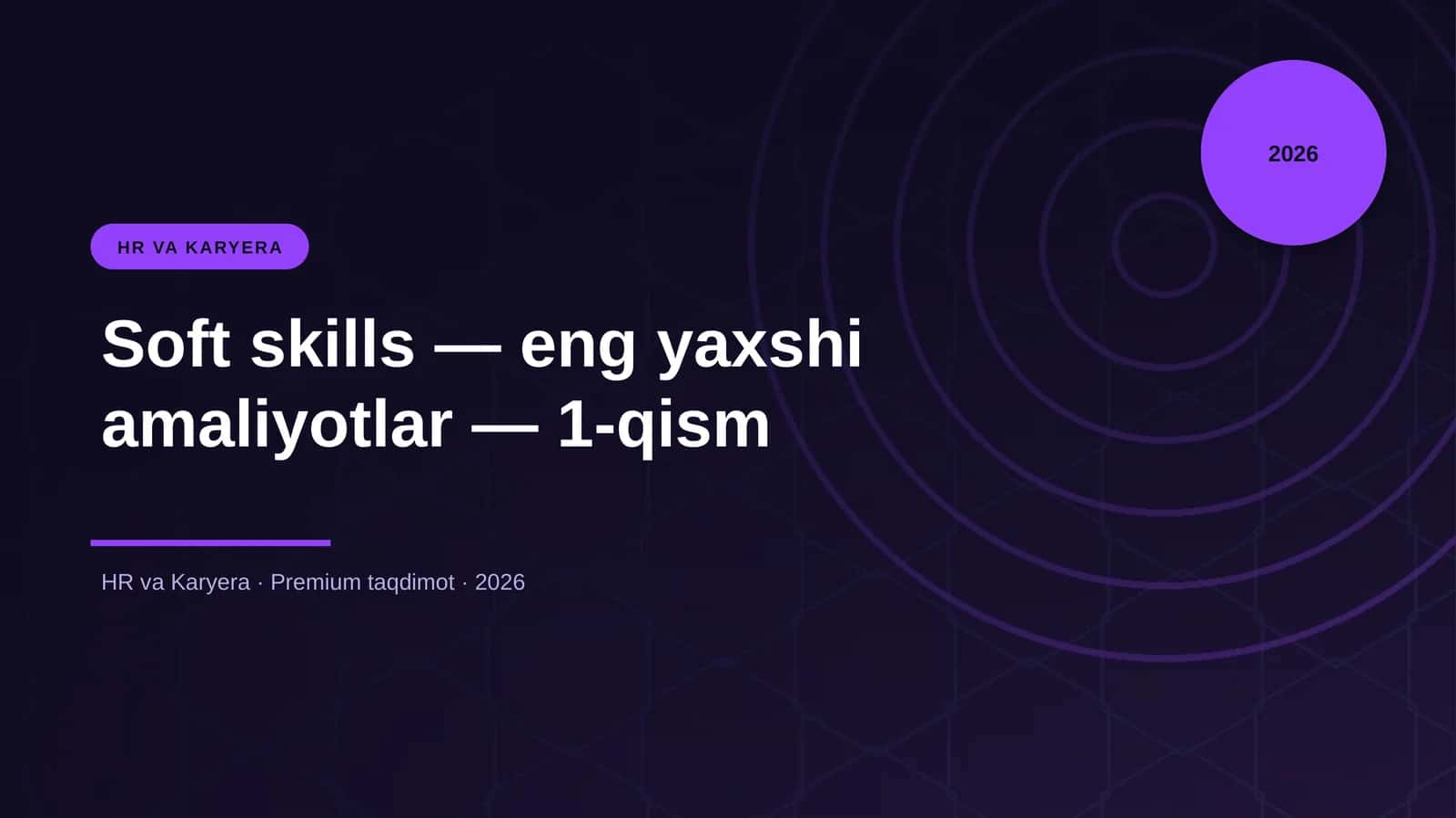 Soft skills — eng yaxshi amaliyotlar — 1-qism 1