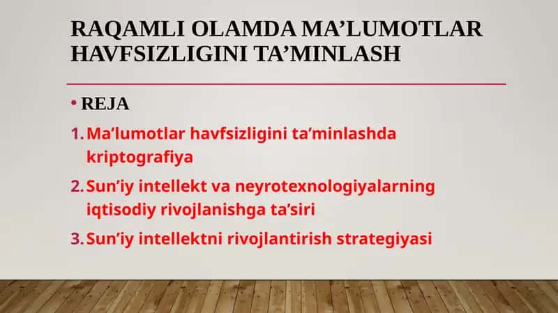 RAQAMLI OLAMDA MA’LUMOTLAR HAVFSIZLIGINI TA’MINLASH 1