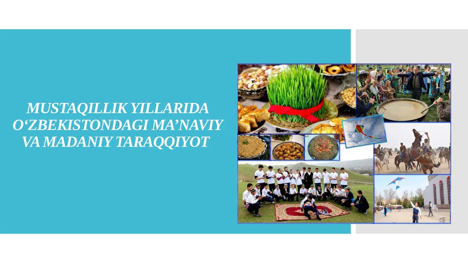 MUSTAQILLIK YILLARIDA O‘ZBEKISTONDAGI MA’NAVIY VA MADANIY TARAQQIYOT 1