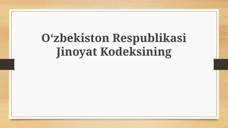 O‘zbekiston Respublikasi Jinoyat Kodeksining Umumiy Qoidalari 1