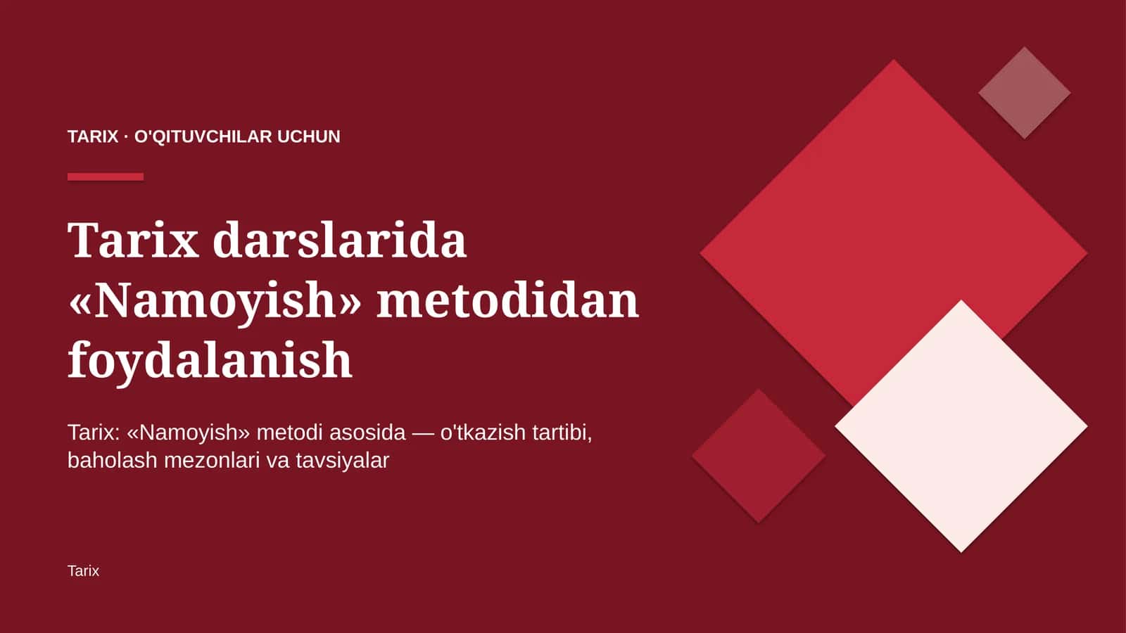tarix darslarida namoyish metodidan foydalanish 2541 1