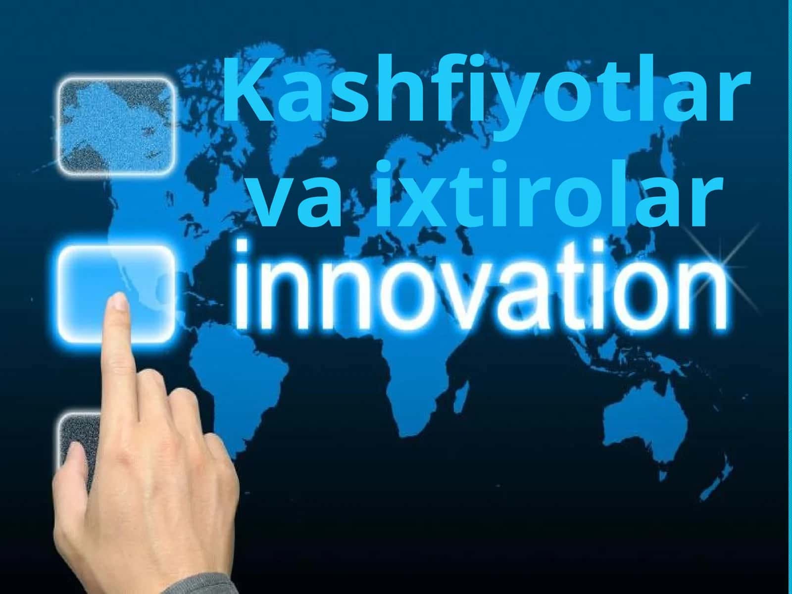 Kashfiyotlar va ixtirolar 1