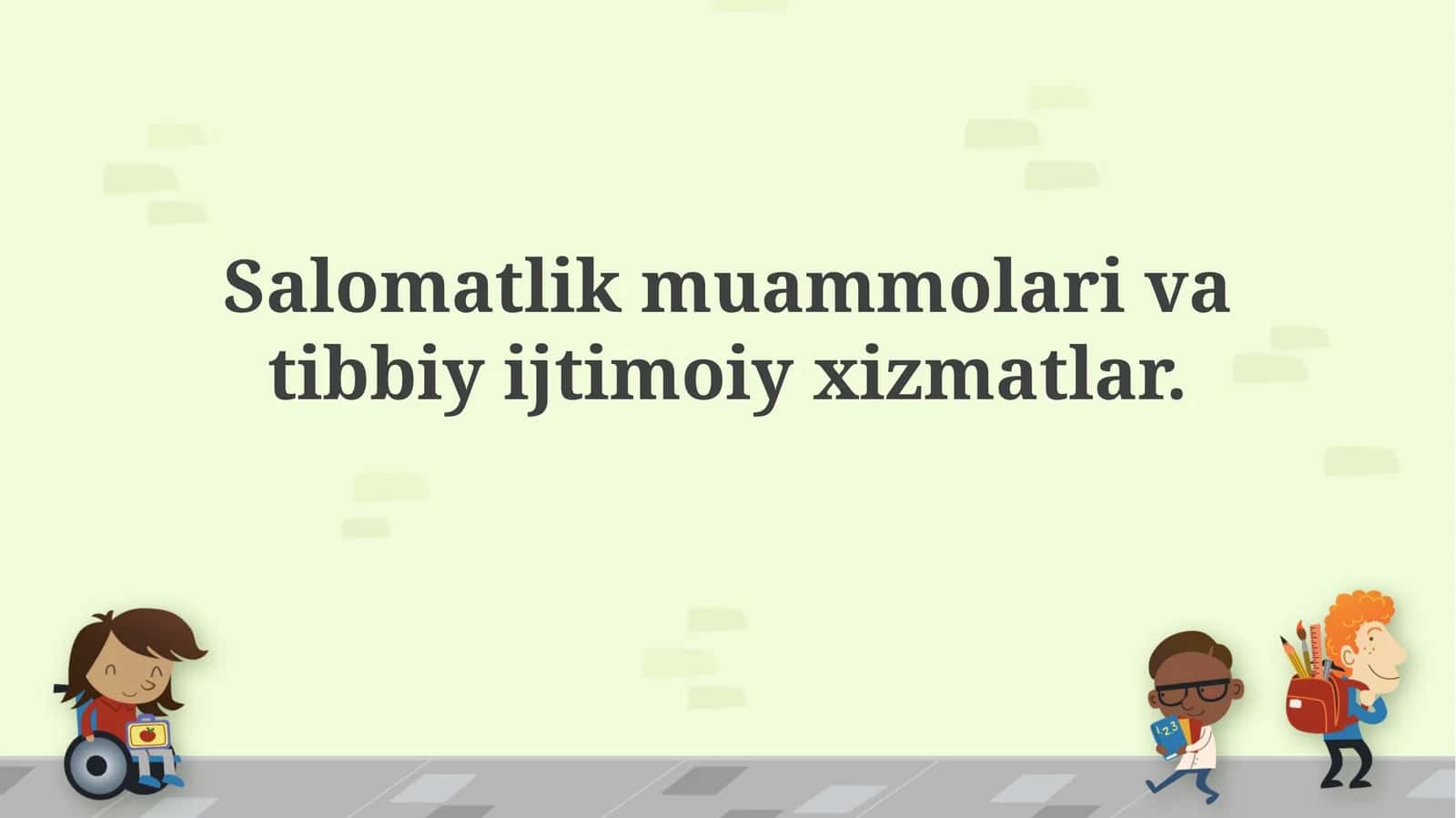 Salomatlik muammolari va tibbiy ijtimoiy xizmatlar 1