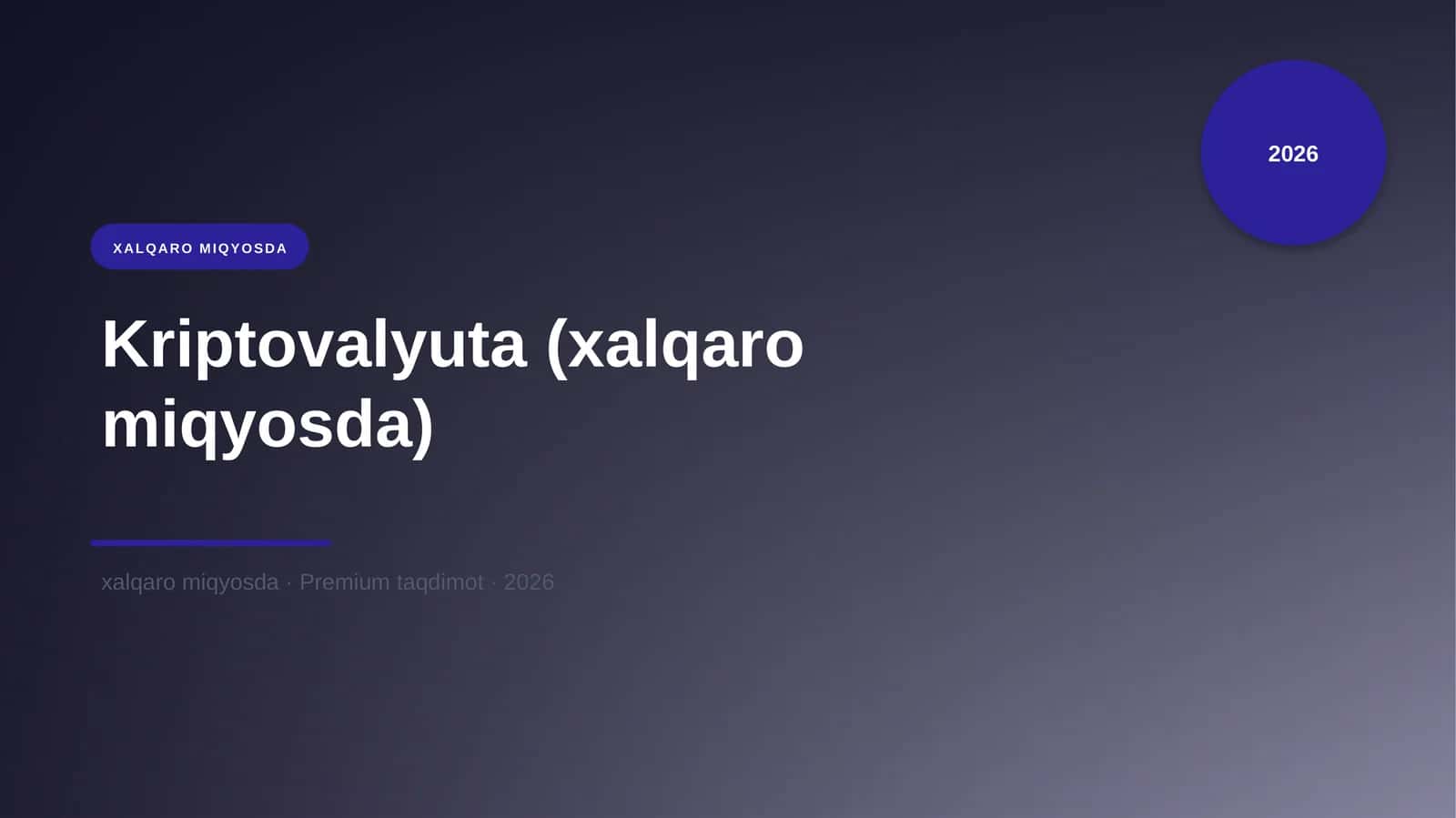 Kriptovalyuta (xalqaro miqyosda) 1