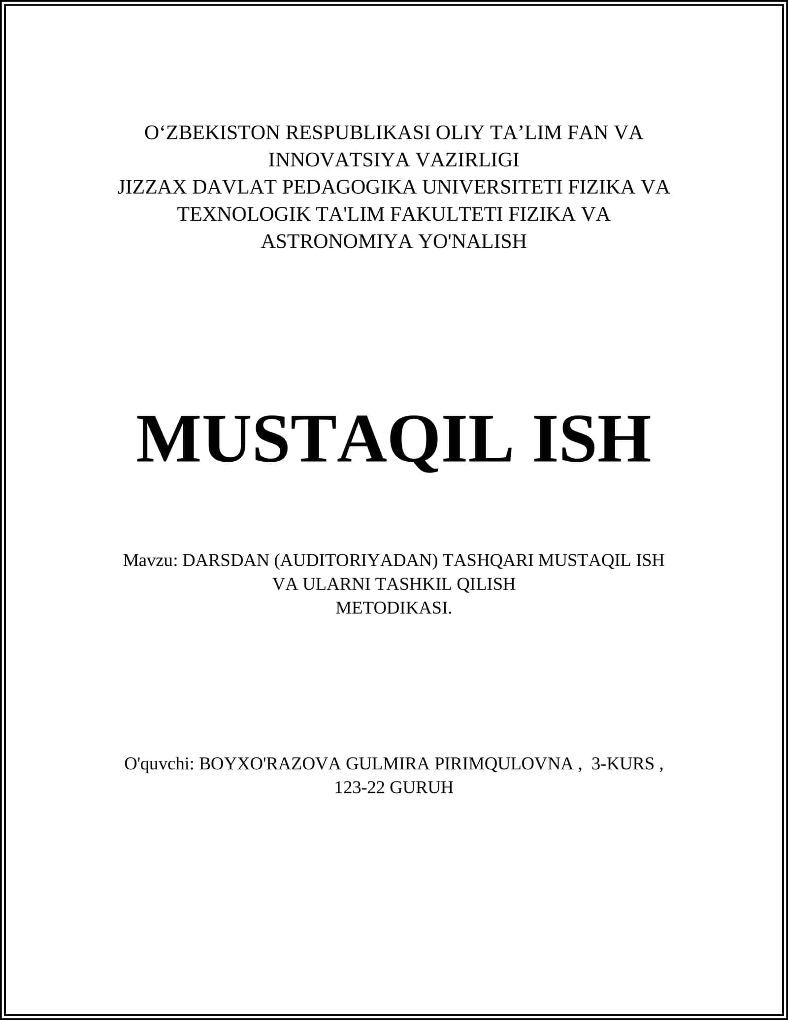 DARSDAN (AUDITORIYADAN) TASHQARI MUSTAQIL ISH VA ULARNI TASHKIL QILISH METODIKASI 1