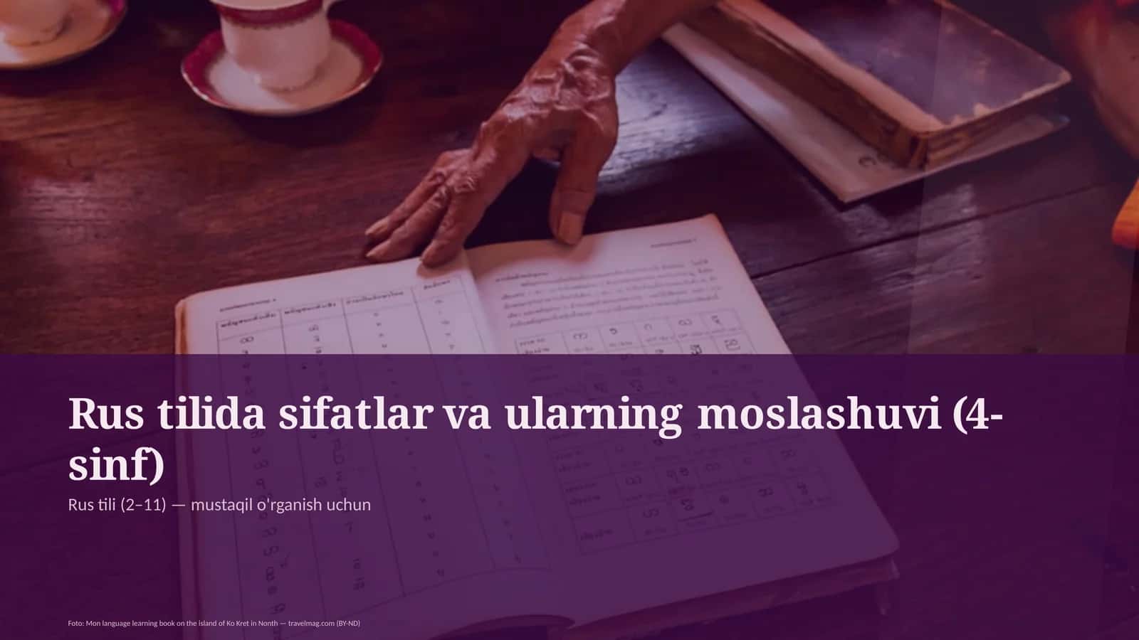 Rus tilida sifatlar va ularning moslashuvi (4-sinf) 1