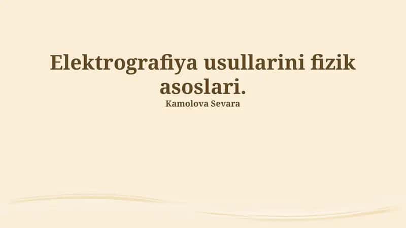 Elektrografiya usullarini fizik asoslari 1