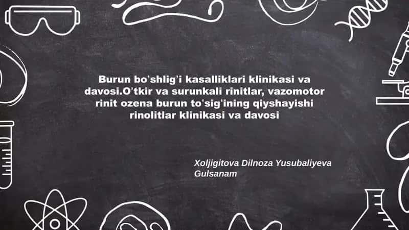 Burun boʼshligʼi kasalliklari klinikasi va davosi 1