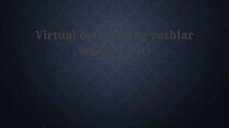 Virtual óyinlarning yoshlar ongiga tasiri 1