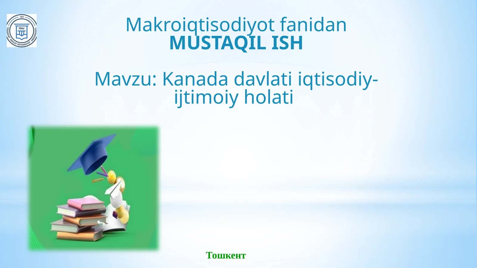 Kanada davlati iqtisodiy-ijtimoiy holati 1