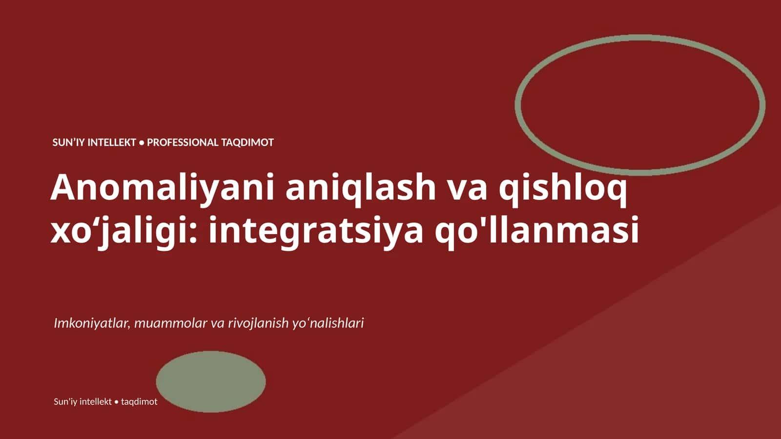 Anomaliyani aniqlash va qishloq xoʻjaligi: integratsiya qo'llanmasi 1