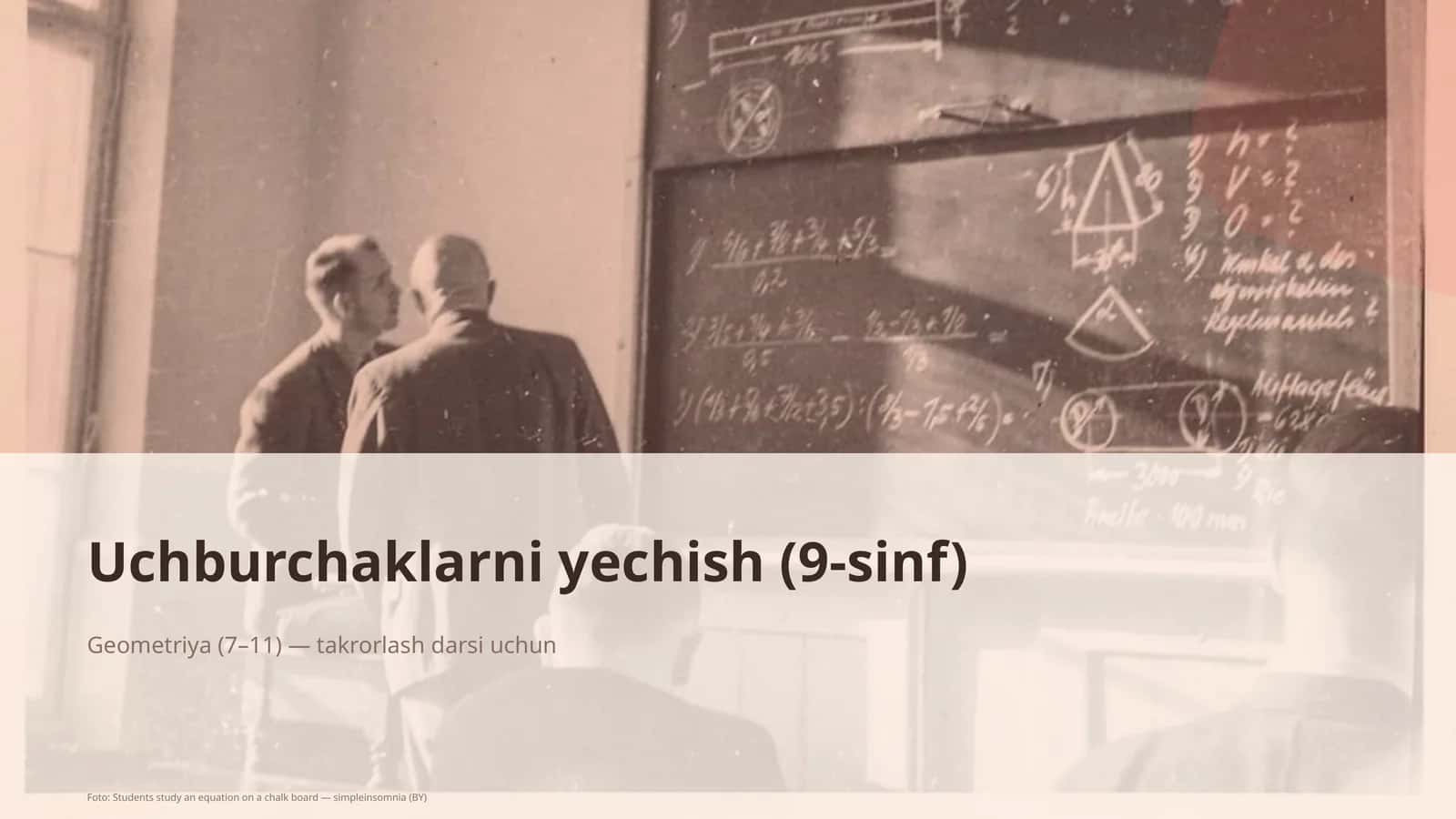 Uchburchaklarni yechish (9-sinf) 1