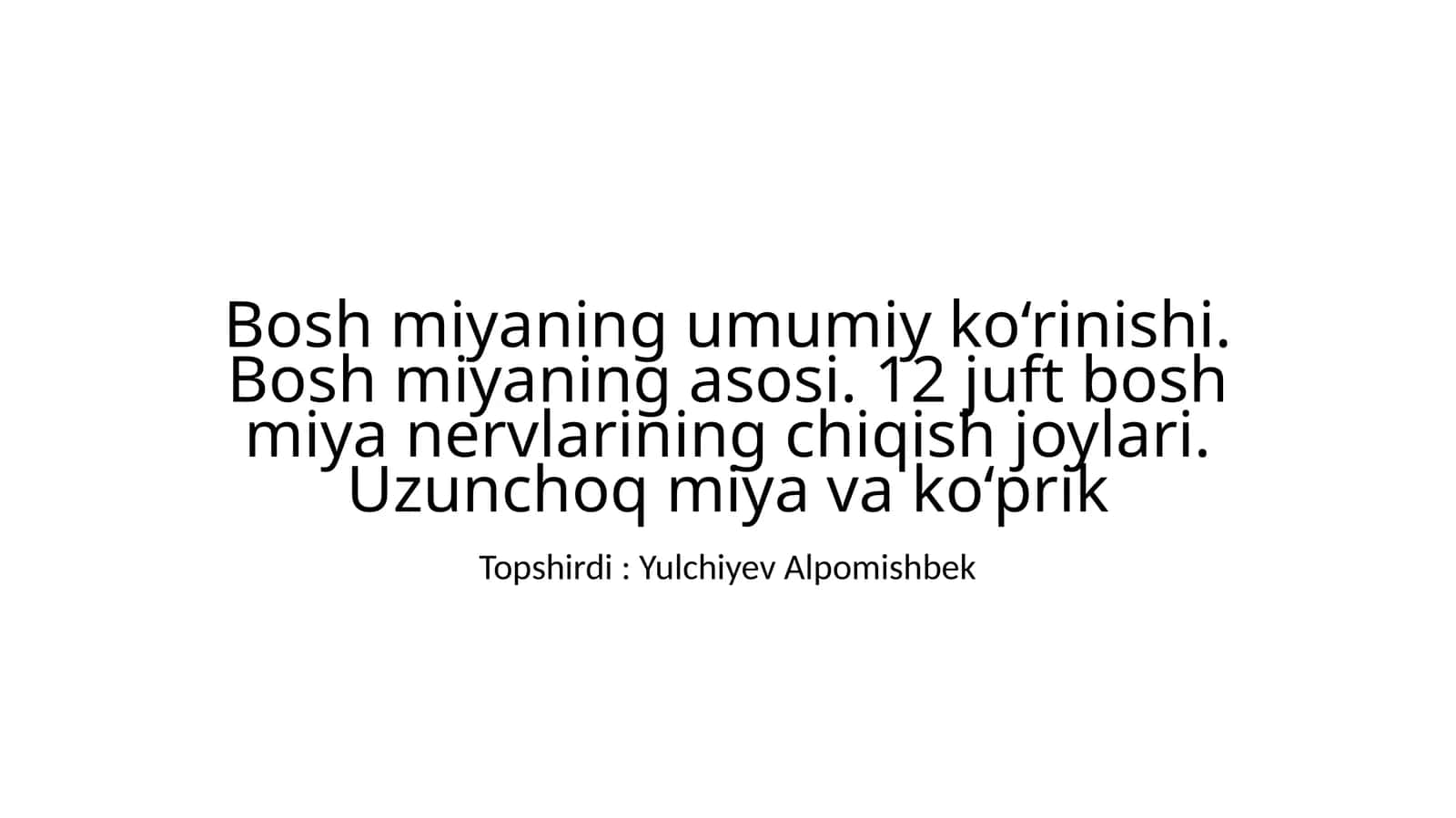 Bosh Miyani Tuzilishi 1