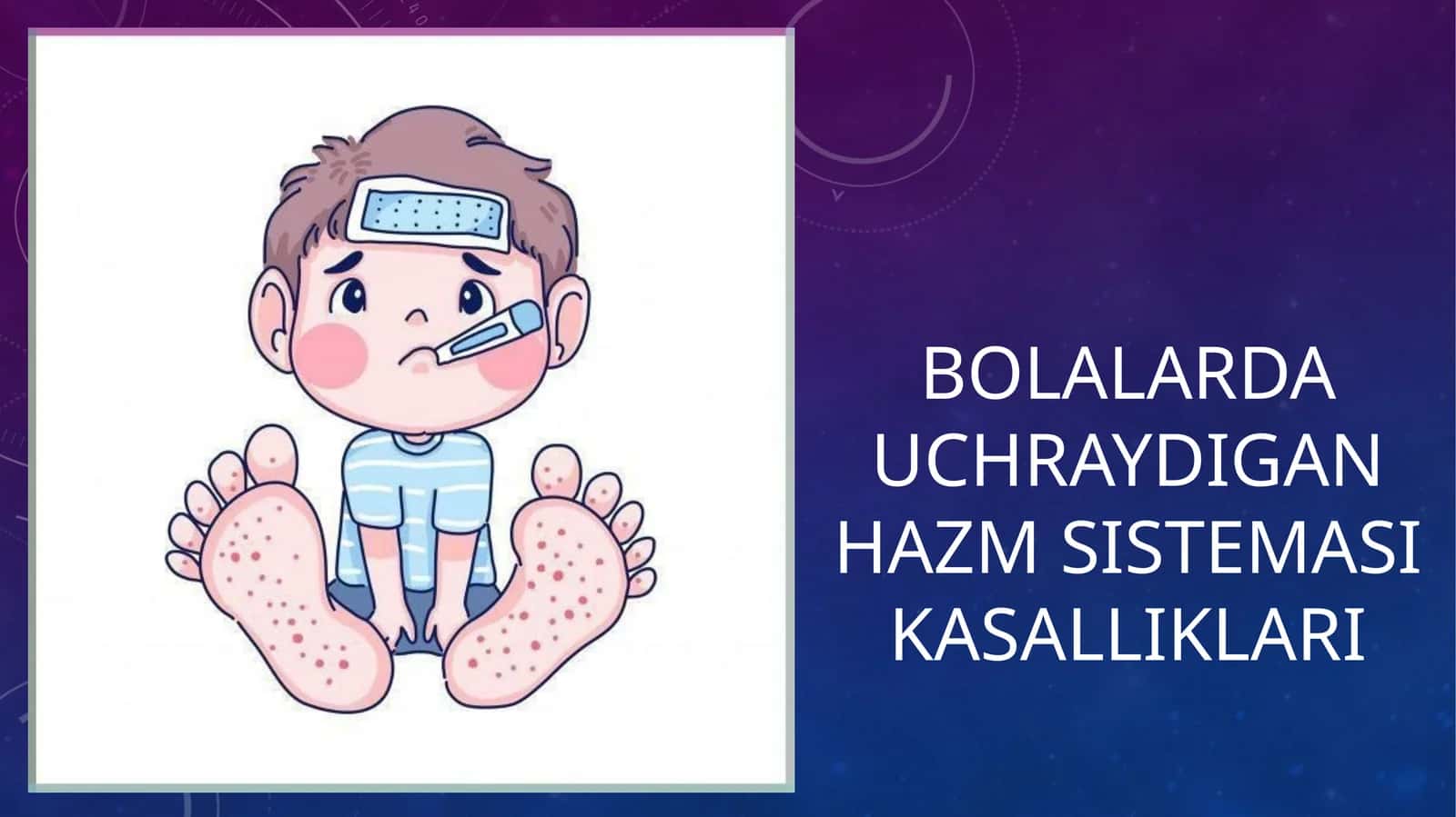 Bolalar hazm tizimi kasalliklari reytingi 1