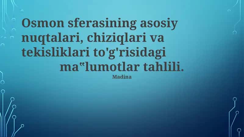 Osmon sferasining asosiy nuqtalari, chiziqlari va tekisliklari 1