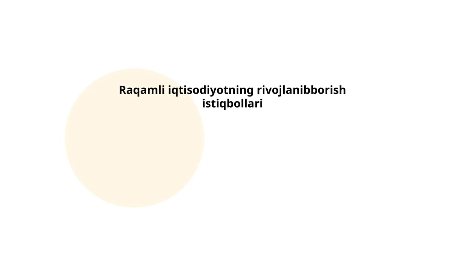 Raqamli iqtisodiyotning rivojlanibborish istiqbollari 1