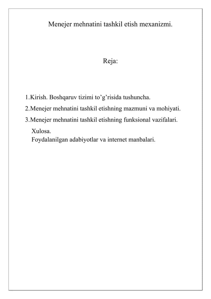 Menejer mehnatini tashkil etish mexanizmi 1