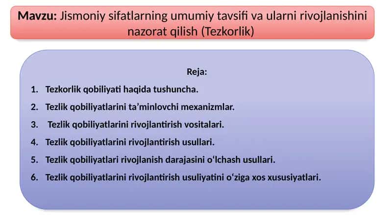 Tezlik qobiliyati va uning rivojlantirish usullari 1