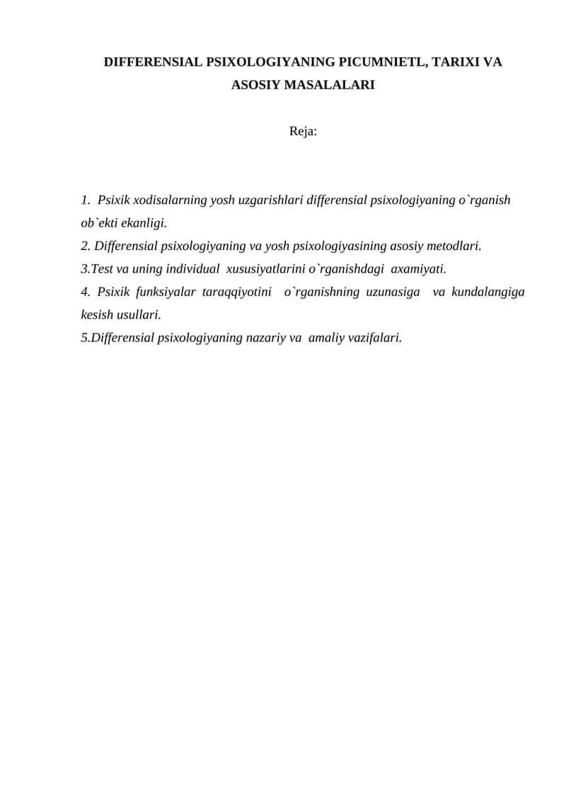 DIFFERENSIAL PSIXOLOGIYANING PICUMNIETL, TARIXI VA ASOSIY MASALALARI 1