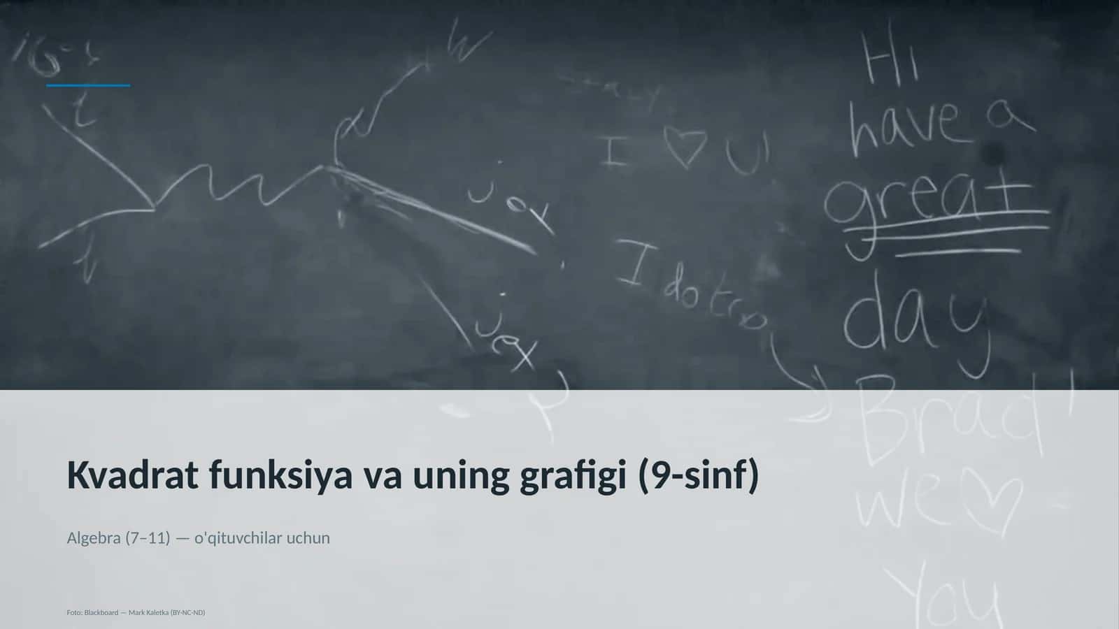 Kvadrat funksiya va uning grafigi (9-sinf) 1