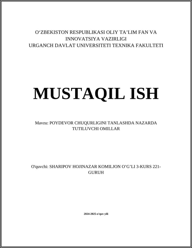 POYDEVOR CHUQURLIGINI TANLASHDA NAZARDA TUTILUVCHI OMILLAR 1