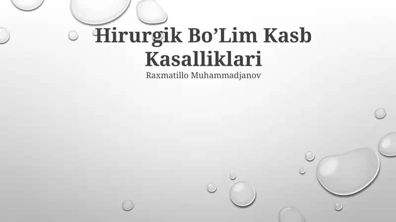Hirurgik BoʼLim Kasb Kasalliklari 1