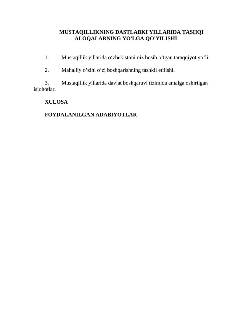 MUSTAQILLIKNING DASTLABKI YILLARIDA TASHQI ALOQALARNING YO'LGA QO'YILISHI 1