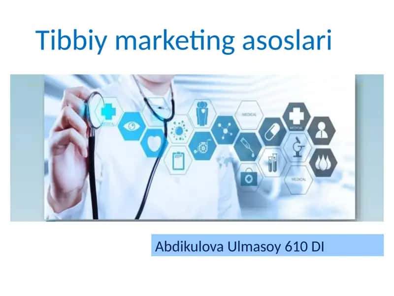 Tibbiy marketing asoslari 1