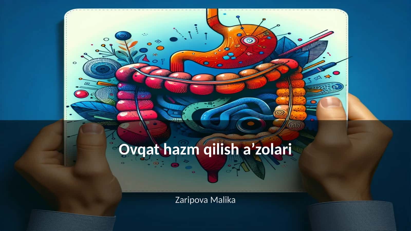 Ovqat hazm qilish aʼzolari 1