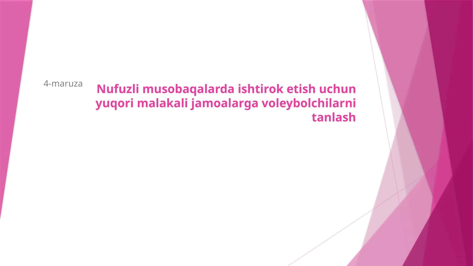 Nufuzli musobaqalarda ishtirok etish uchun yuqori malakali jamoalarga voleybolchilarni tanlash 1