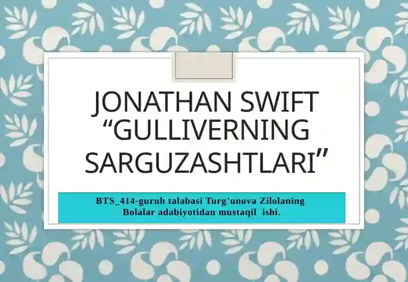 Jonathan Swift“gulliverningsarguzashtlari”