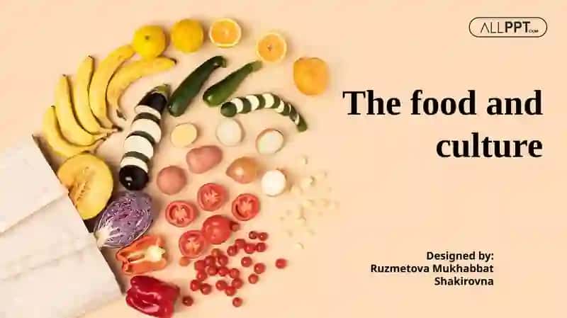The Food and Culture