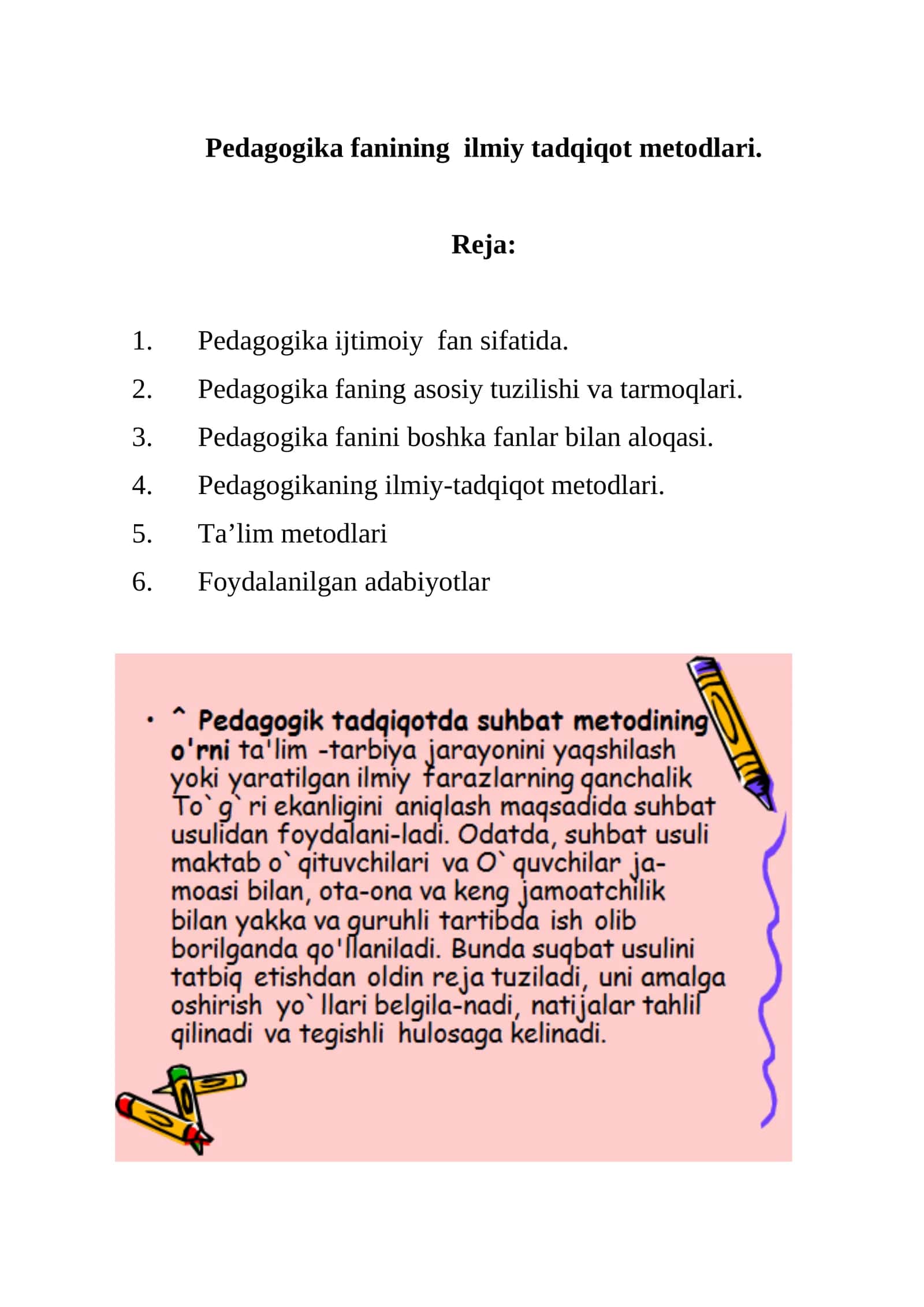Pedagogika fanining ilmiy tadqiqot metodlari 1