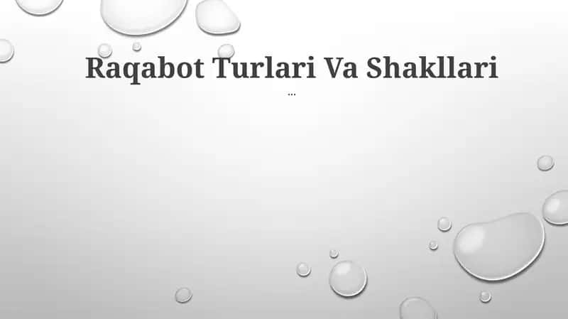Raqabot Turlari Va Shakllari 1