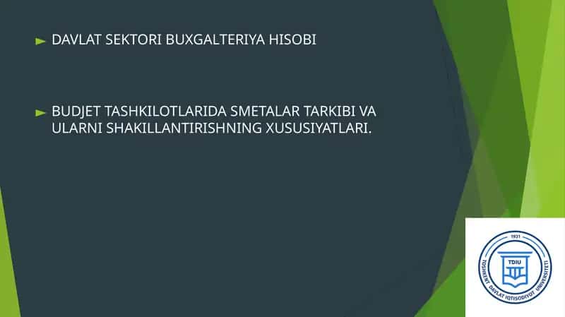 BUDJET TASHKILOTLARIDA SMETALAR TARKIBI VA ULARNI SHAKILLANTIRISHNING XUSUSIYATLARI. 1