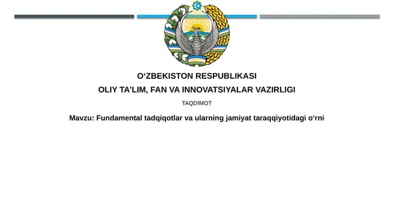 Asosiy tadqiqotlarvaularningjamiyattaraqqiyotidagio‘rni 1