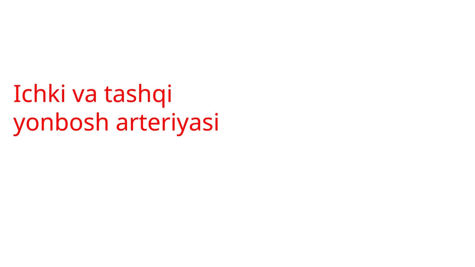 Ichki va Tashqi Yonbosh Arteriyalar 1