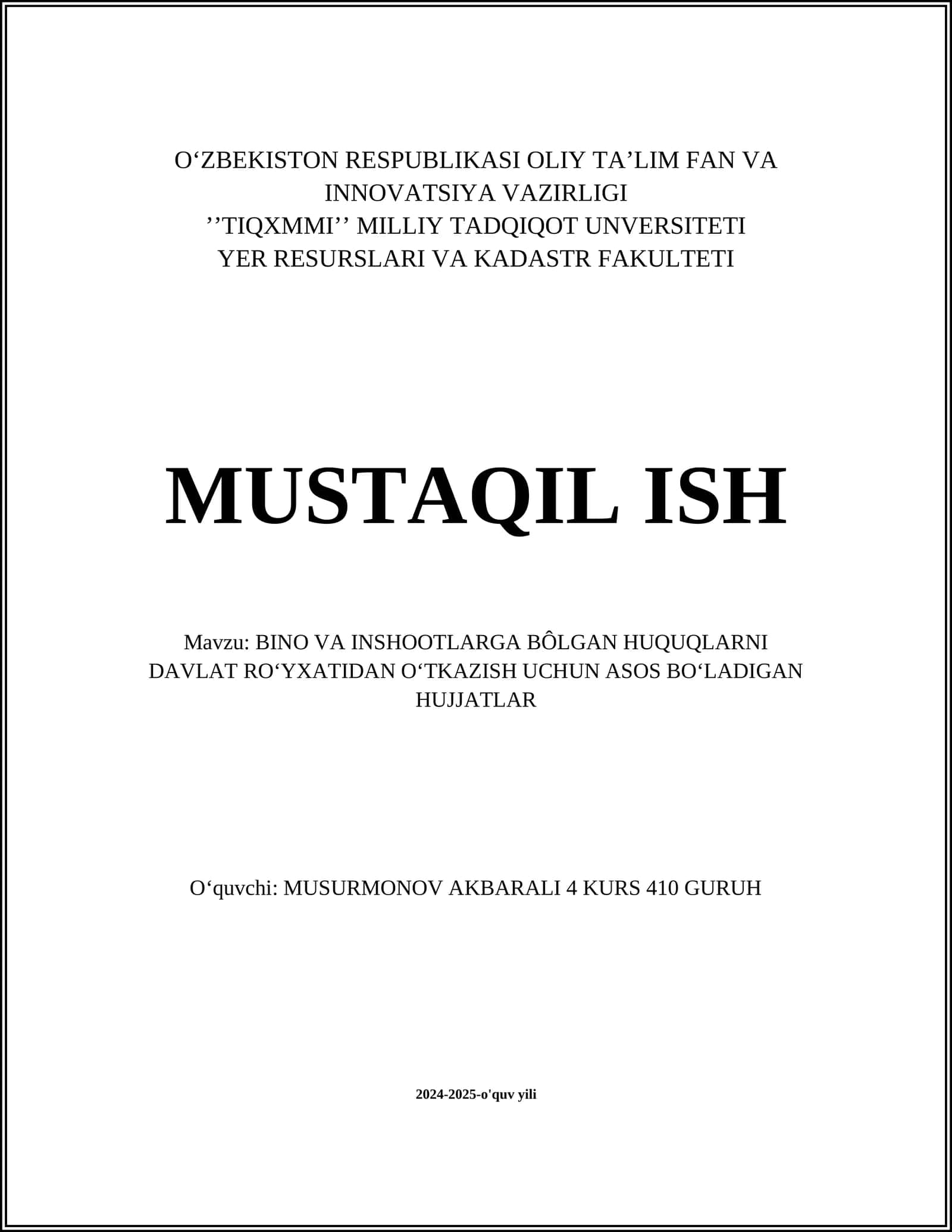 BINO VA INSHOOTLARGA BÔLGAN HUQUQLARNI DAVLAT ROʻYXATIDAN OʻTKAZISH UCHUN ASOS BOʻLADIGAN HUJJATLAR 1