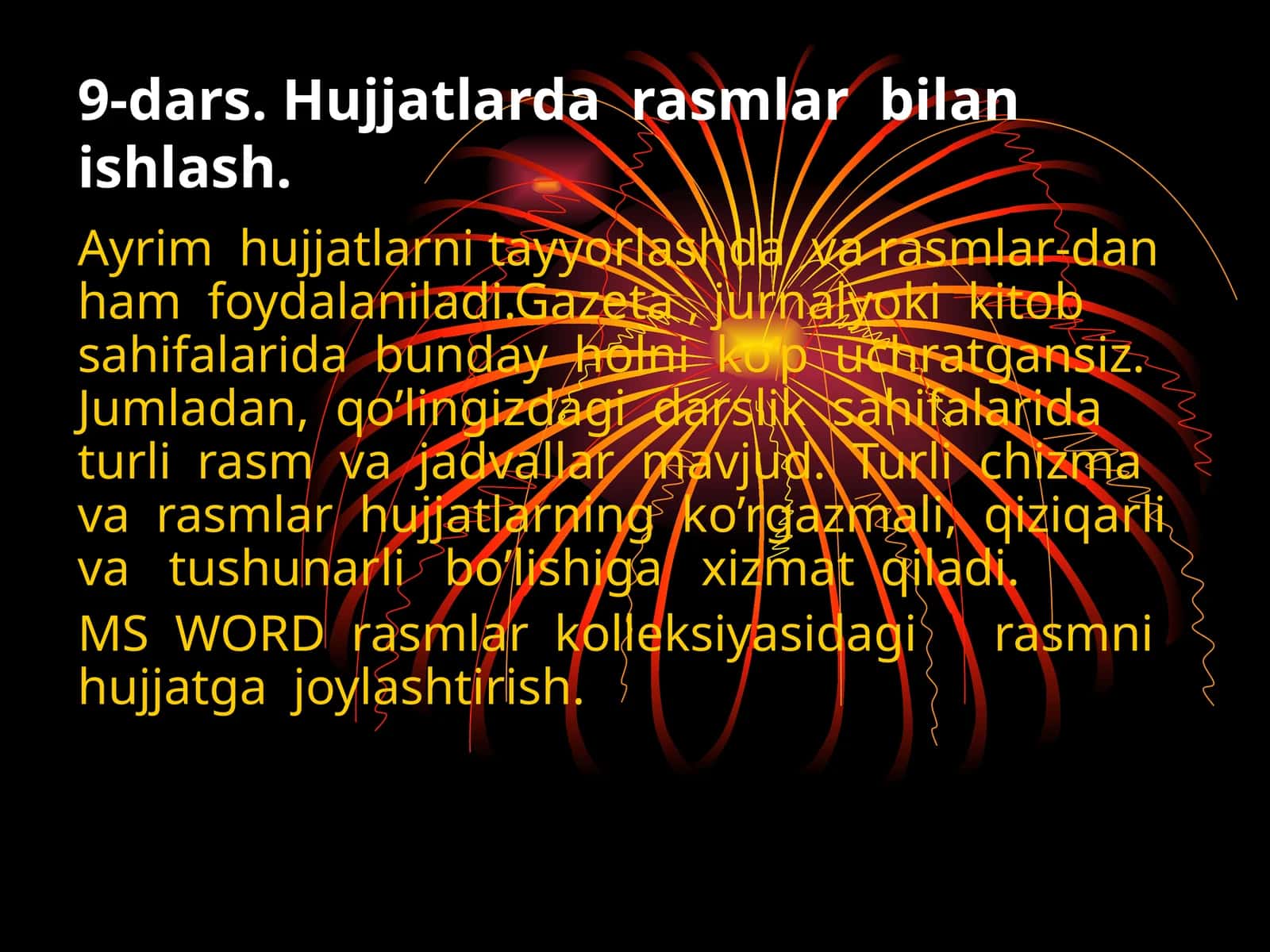 Rasmlar bilan ishlash 1
